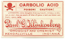 1 Antique Pharmacy Label CARBOLIC ACID Paul G. Klinkenberg Kendallville Indiana - £20.00 GBP