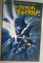 Batman / Green Arrow The Poison Tomorrow (1992) Dc Comics Sq B Fine+ - £11.67 GBP
