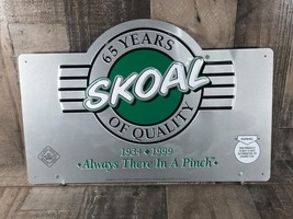 Vintage Skoal Metal Tim Advertising Sign 1934 - 1999 US Tobacco 16.5” X 11” - $28.49