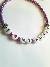 Purple I love my Husky dog bracelet handmade Size 8 - £2.37 GBP