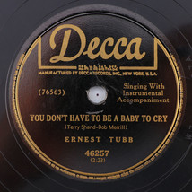 Ernest Tubb -You Don&#39;t Have To Be A Baby To Cry/G-I-R-L 1950 78rpm Record 46257 - £7.57 GBP