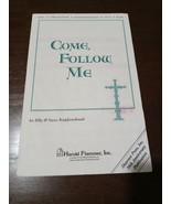 Shawnee Press Come, Follow Me SATB Composed by Steve Kupferschmid sheet ... - $160.96 CAD