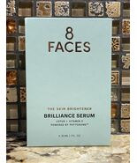 8 Faces Brilliance Serum Sealed 1 floz Sealed in Box - $49.45