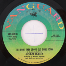 Joan Baez – The Night They Drove Old Dixie Down /  Time 45 rpm Vinyl 7&quot; Single - $6.65