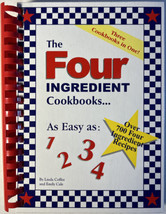 The Four Ingredient Cookbooks : As Easy As: 1 2 3 4 by Cale and Coffee - 1998 - $8.58