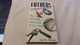 Fathers Anonymous (VHS, 1992) Jim Custer &amp; Bob Hoose - $10.00