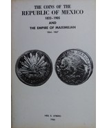 1966 The Coins of The Republic of Mexico 1823 - 1905 - £15.58 GBP
