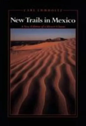 New Trails in Mexico by Carl Lumholtz - £12.85 GBP
