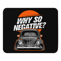 Why So Negative Mousepad - £15.72 GBP