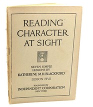 Katherine M. H. Blackford Reading Character At Sight : Lesson 7 1st Edition 1st - $48.88