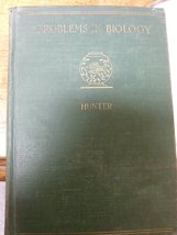 Problems in Biology [Hardcover] George W. Hunter - £3.12 GBP