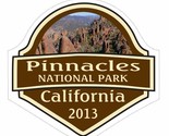 Pinnacles National Park Sticker Decal R1453 California YOU CHOOSE SIZE - £1.56 GBP+