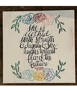 Handpainted Wooden Wall Hanging Proverbs 31:25 Bible Verse w/ Flowers Re... - $8.59