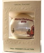 Christmas Ornament 'Special Teacher' Vintage 1979 Unbreakable - $19.79
