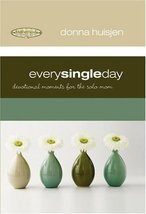 Every Single Day: Devotional Moments for the Solo Mom (Motherhood Club) ... - £4.92 GBP