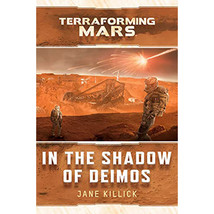 Terraforming Mars in the Shadow of Deimos Game - $39.74