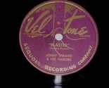 Johny D&#39;Maris Nabobs Blasted Bier Miss De Shayne 78 Rpm Record Vel Tone ... - $149.99