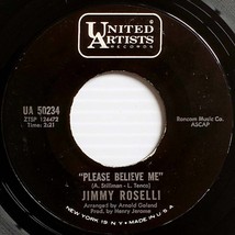Jimmy Roselli - Please Believe Me / I Don&#39;t Want To Walk Without You [7&quot;... - £2.72 GBP
