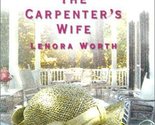 The Carpenter&#39;s Wife (Sunset Island Series #1) (Love Inspired #211) Wort... - $2.93