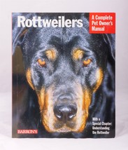 Rottweilers (A Complete Pet Owner&#39;s Manual) book - £3.15 GBP