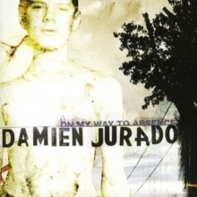 Primary image for DAMIEN JURADO ON MY WAY TO ABSENCE - CD