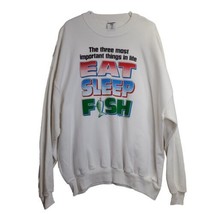 The Three Most Important Things In Life Eat Sleep Fish 3X Sweatshirt Lon... - $19.75