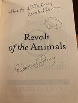 AUTOGRAPHED Revolt of the Animals 1st Edition Hardcover David L Levy - £16.88 GBP