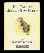 The Tale of Johnny Town-Mouse Beatrix Potter Picture Book Vintage 1986 E... - £6.35 GBP