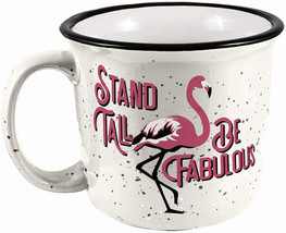 Flamingo 21526 Stand Tall Be Fabulous Camper Coffee Mug Tea Cup 14 oz Ceramic - £18.25 GBP