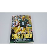 Gunslinger : The Remarkable, Improbable, Iconic Life of Brett Favre by J... - £5.44 GBP