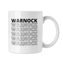 Warnock Mug, Election Democrat Coffee Mug - £13.00 GBP