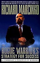 The Rogue Warriors Strategy For Success By Richard Marcinko - Good - £6.36 GBP