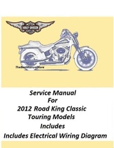 2012 Harley Davidson Road King Classic Touring Models Service Manual - £23.90 GBP