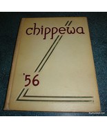 1956 CHIPPEWA CENTRAL MICHIGAN UNIVERSITY YEARBOOK Mt PLEASANT MICHIGAN  - $38.79