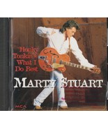  MARTY STUART - Honky Tonkin&#39;s What I Do Best  CD IS NEW SEALED  - €1,07 EUR