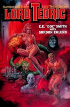 Lord Tedric by Gordon Eklund &amp; E. E. &quot;Doc&quot; Smith / 1978 Science Fiction  - $3.41