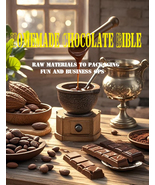 Homemade Chocolate Bible: Raw materials to packaging. Fun and business ops. - $11.99