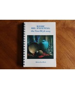 Basic Oil Painting the Van Wyk Way by Helen Van Wyk PB w/ Comb Binding Art - €24,17 EUR