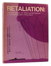 Bert Webber RETALIATION Japanese Attacks and Allied Countermeasures 1st Edition - £68.00 GBP