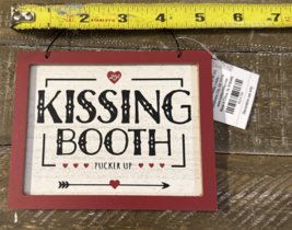 Hobby Lobby Valentines Day "Kissing Booth-Pucker Up" 5"L Hanging Wall Si... - $14.73