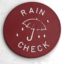 Rain Check Serenader Token Vintage Red Plastic Club Restaurant - $10.05