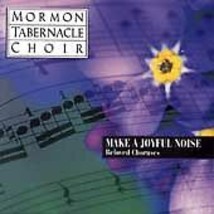 NEW! Mormon Tabernacle Choir- Make a Joyful Noise: Beloved Choruses (CD) - £7.12 GBP