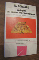 Cartagine un impero sul mediterraneo E Acquaro Newton &amp; Compton editori 1978 - £10.25 GBP