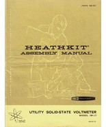 Heathkit Assembly Manual for Model IM-17 Utility Solid-State Voltmeter