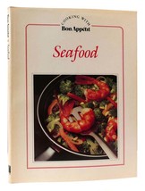 Bon Appetit SEAFOOD Cooking With Bon Appetit Series 1st Edition 1st Printing - £50.95 GBP