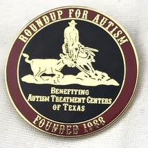 Roundup For Autism Treatment Center Texas Pin Rodeo Western Country Cowboy - £6.98 GBP