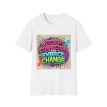 Unisex &quot;Accept Correction and Embrace Change&quot; Graffiti Affirmation T-Shirt - $29.99