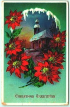 Christmas Greetings Poinsettias Icicles Church Night Scene 1912 DB Postcard F7 - £5.51 GBP