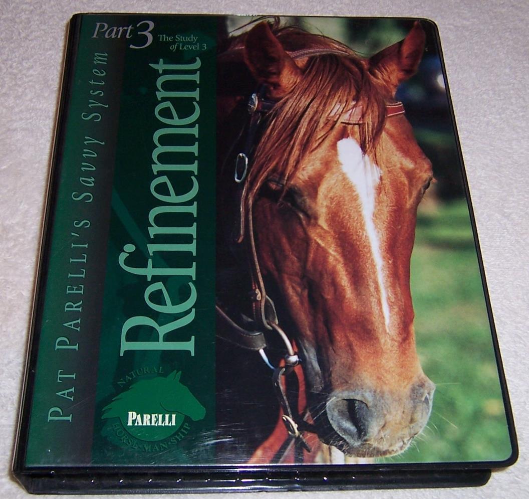 Pat Parelli's Savvy System Part 3 - Refinement - Dual Format VHS+DVD - Excellent - $79.88