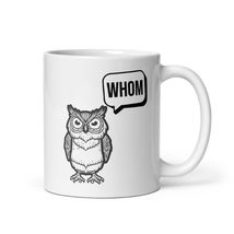 Owl Grammer Says Whom Coffee Mug English Teacher Instructor Educator - $9.99+